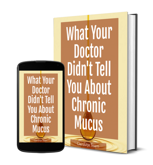What Your Doctor Didn't Tell You About Chronic Mucus -Digital Bonus